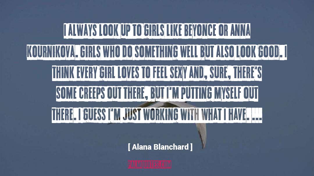 Alana Ostermann quotes by Alana Blanchard