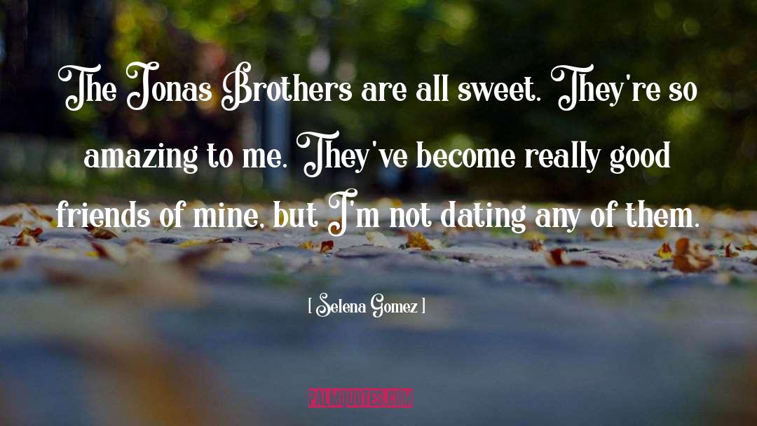 Alario Brothers quotes by Selena Gomez