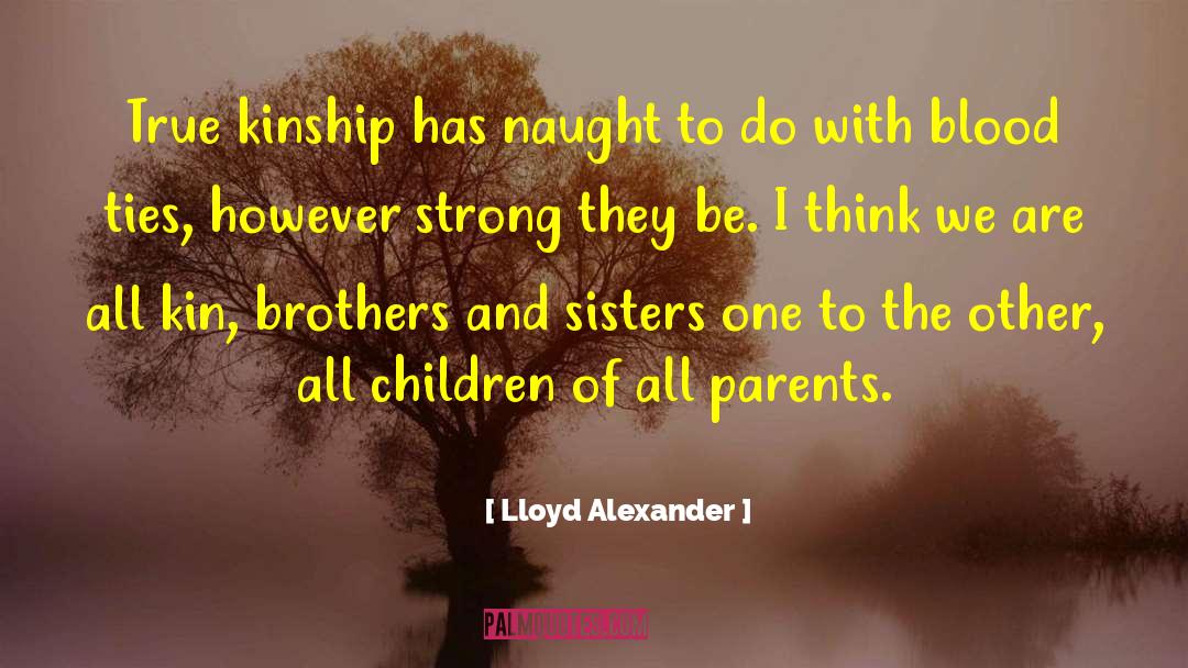 Alario Brothers quotes by Lloyd Alexander