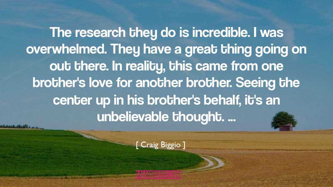 Alario Brothers quotes by Craig Biggio