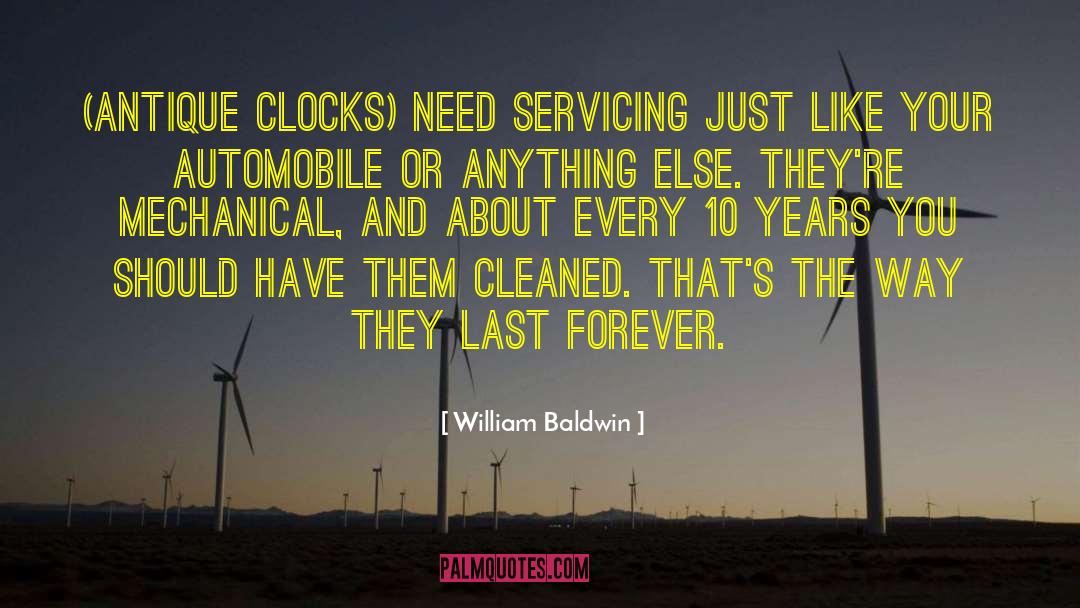 Alarm Clocks quotes by William Baldwin