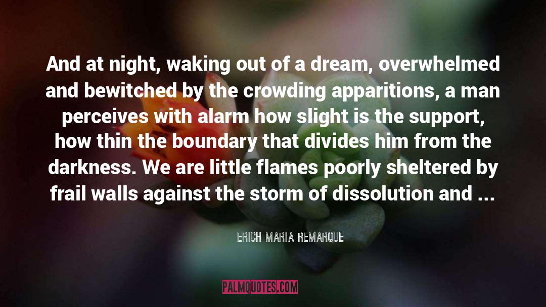 Alarm quotes by Erich Maria Remarque