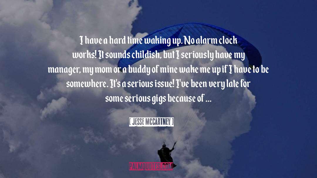 Alarm quotes by Jesse McCartney