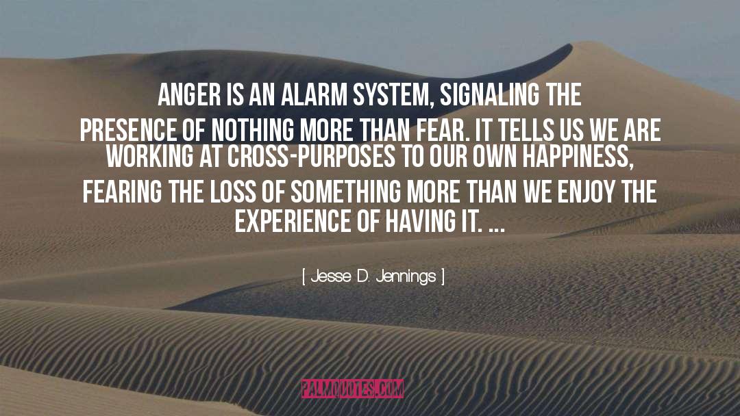 Alarm System quotes by Jesse D. Jennings