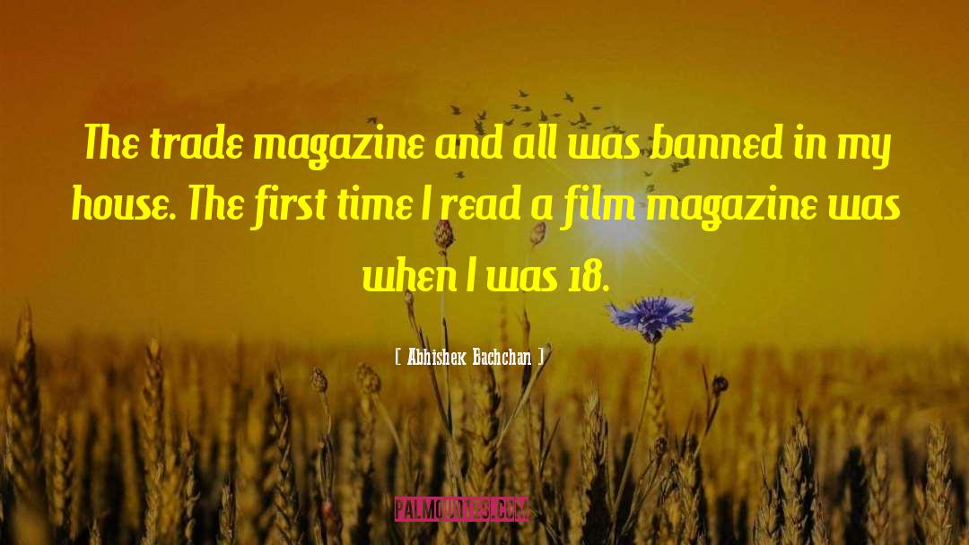 Alarma Magazine quotes by Abhishek Bachchan