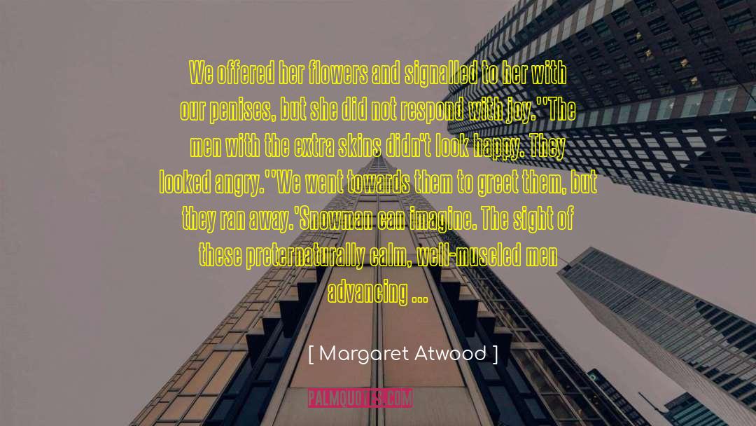 Alarming quotes by Margaret Atwood