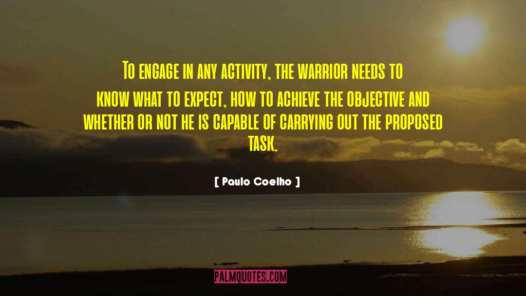 Alarmists Activity quotes by Paulo Coelho