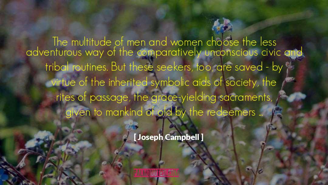 Alas quotes by Joseph Campbell