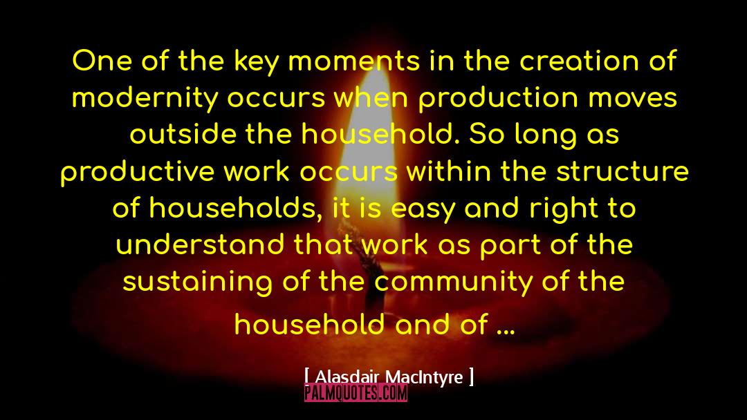 Alasdair Macintyre quotes by Alasdair MacIntyre