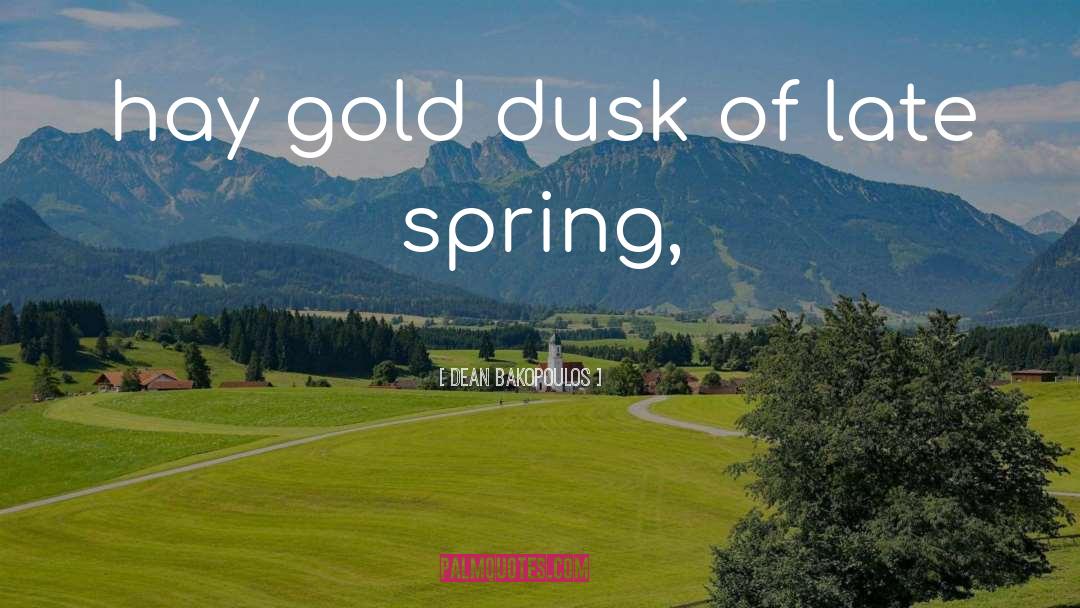 Alaska Gold quotes by Dean Bakopoulos