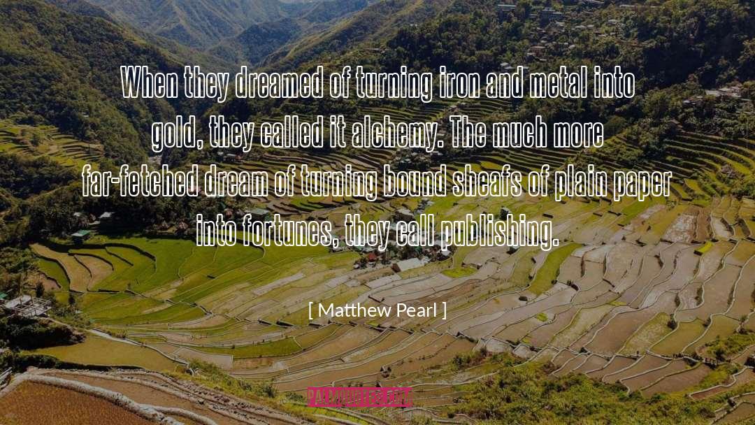Alaska Gold quotes by Matthew Pearl