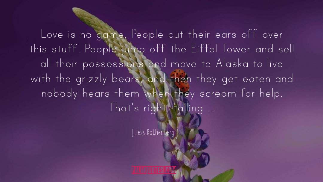 Alaska quotes by Jess Rothenberg