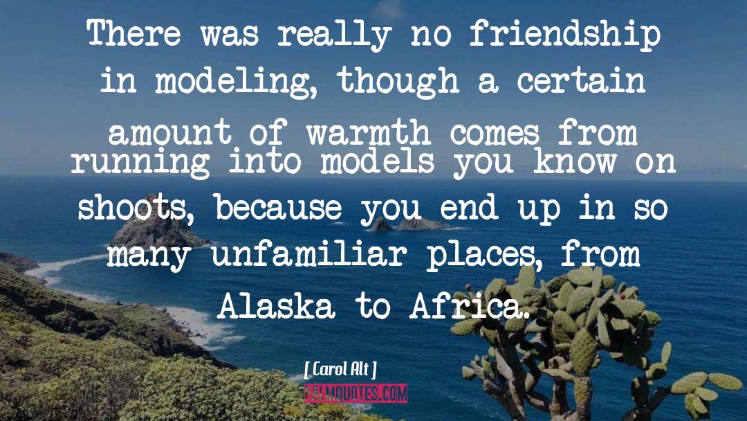 Alaska quotes by Carol Alt