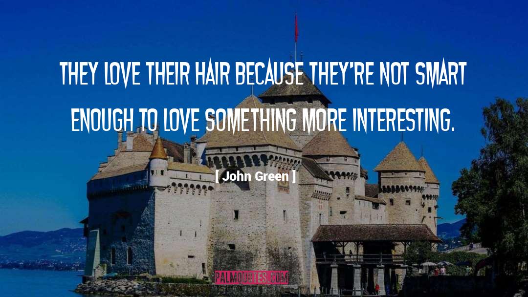 Alaska quotes by John Green