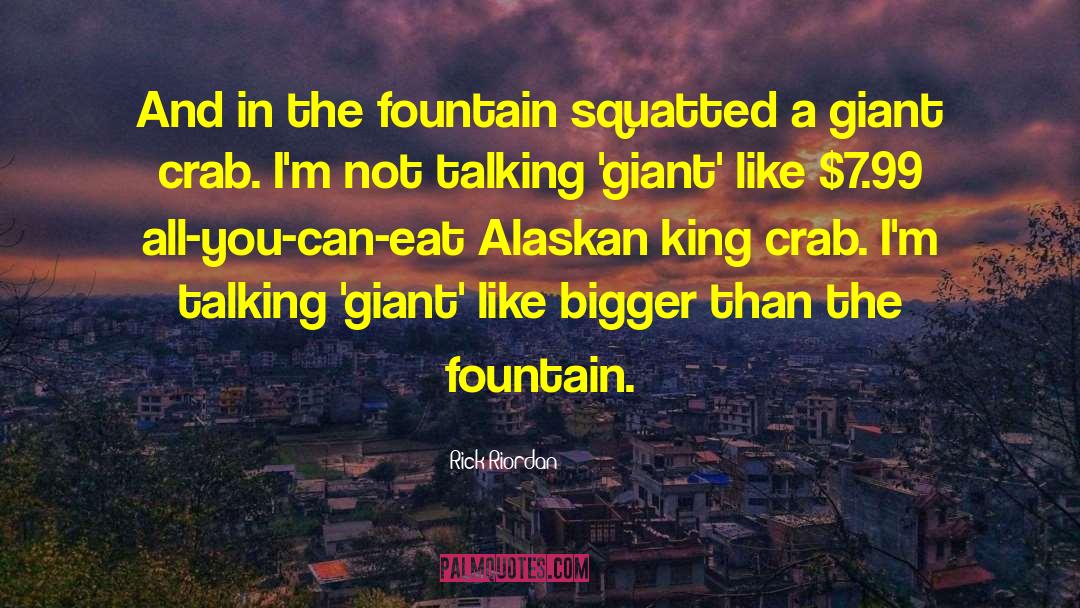 Alaskan quotes by Rick Riordan