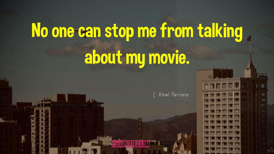 Alatriste Movie quotes by Abel Ferrara