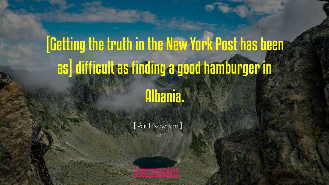 Albania quotes by Paul Newman