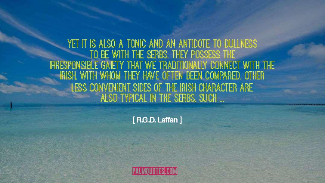 Albania Vs Serbia quotes by R.G.D. Laffan
