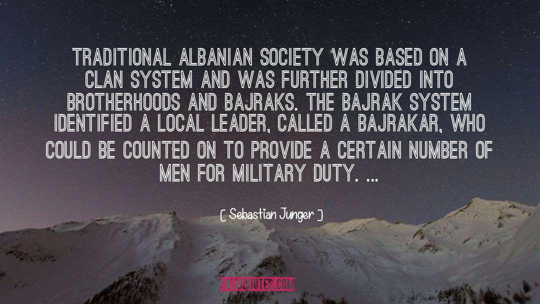 Albanian quotes by Sebastian Junger