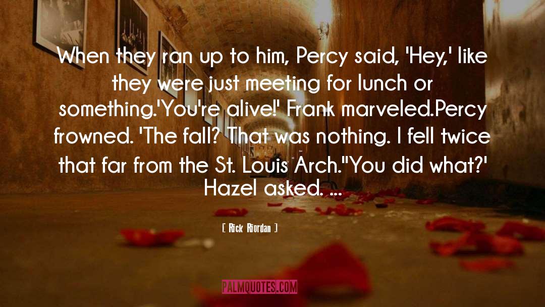 Alberici St quotes by Rick Riordan