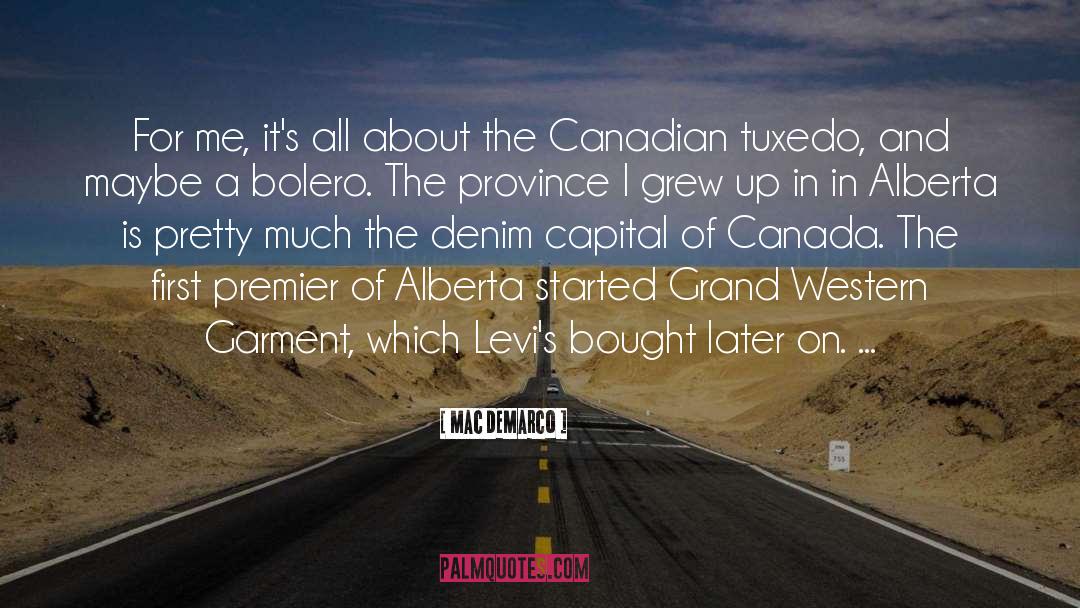 Alberta quotes by Mac DeMarco
