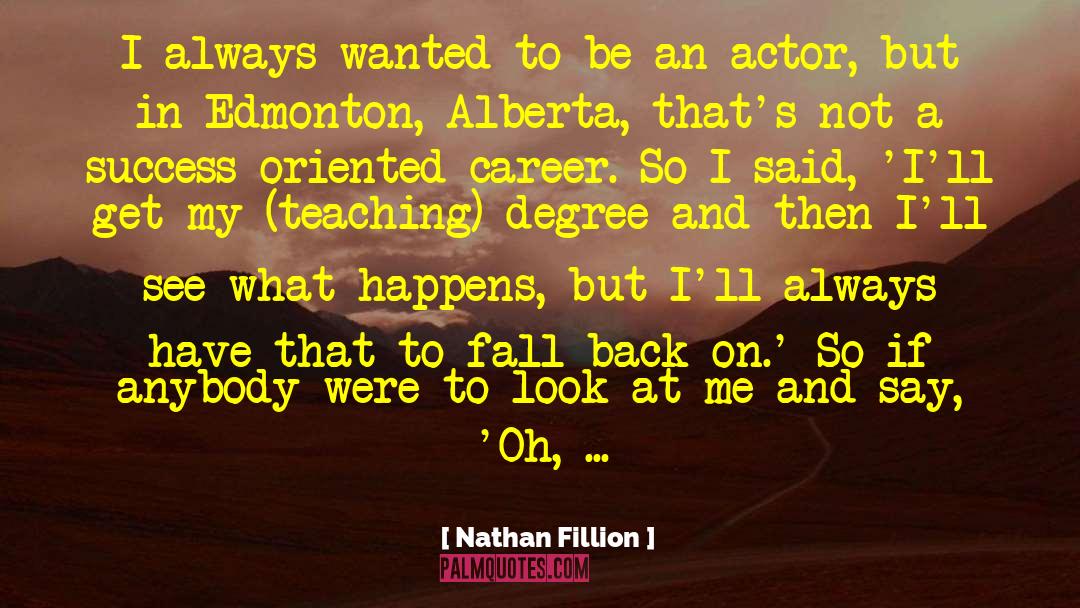 Alberta quotes by Nathan Fillion