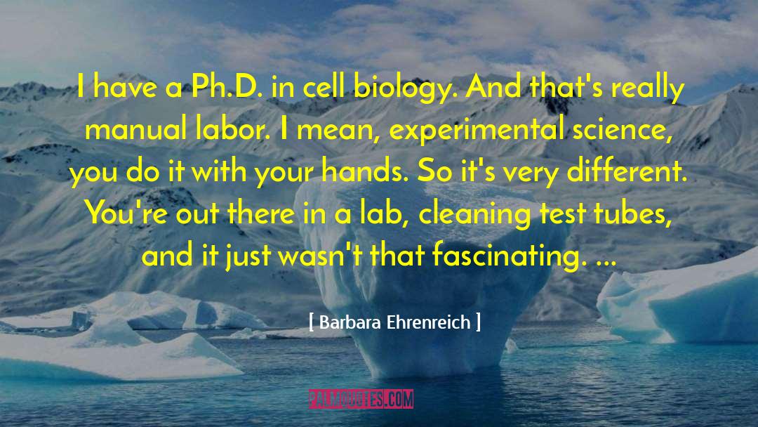 Alberto Defeo Ph D quotes by Barbara Ehrenreich