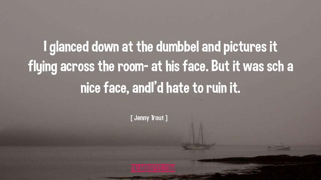 Albonico Nice quotes by Jenny Trout