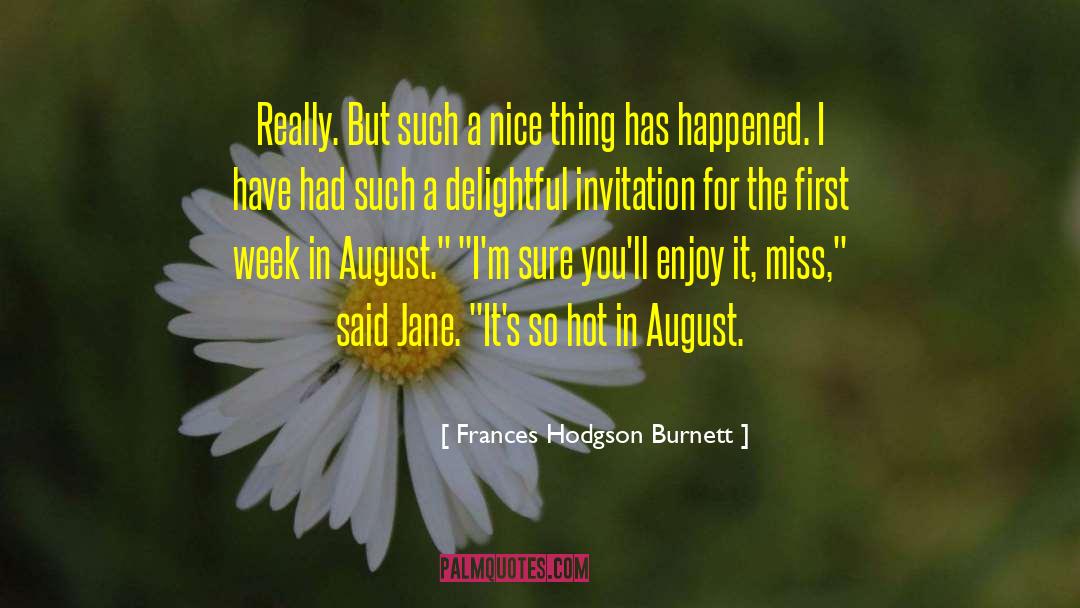 Albonico Nice quotes by Frances Hodgson Burnett