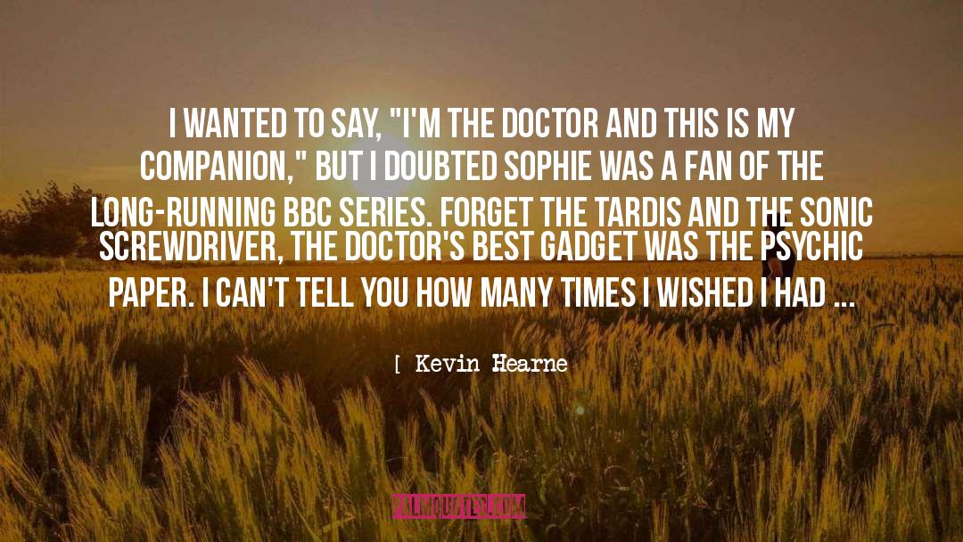 Albrite Bbc quotes by Kevin Hearne