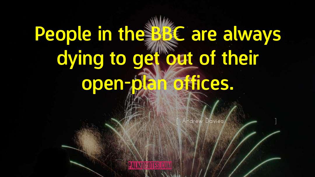 Albrite Bbc quotes by Andrew Davies