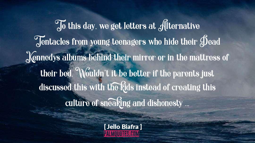 Albums quotes by Jello Biafra