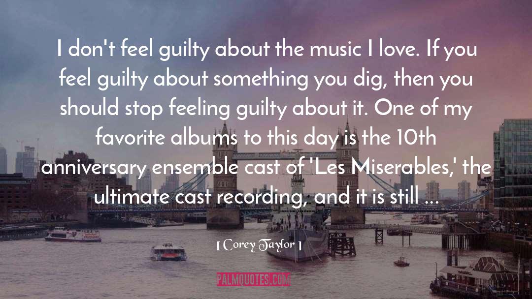 Albums quotes by Corey Taylor