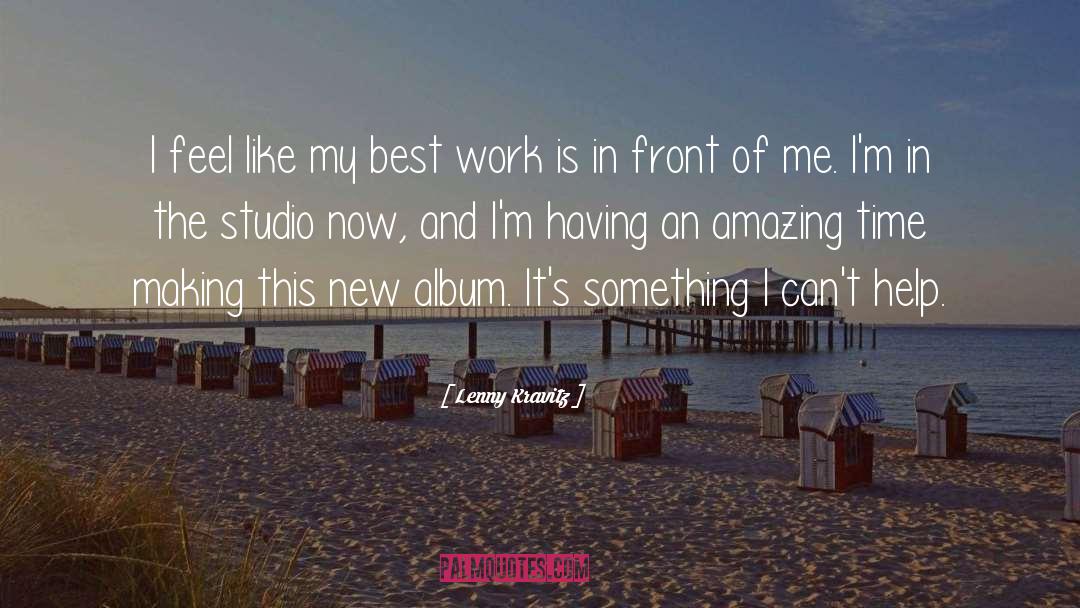 Albums quotes by Lenny Kravitz