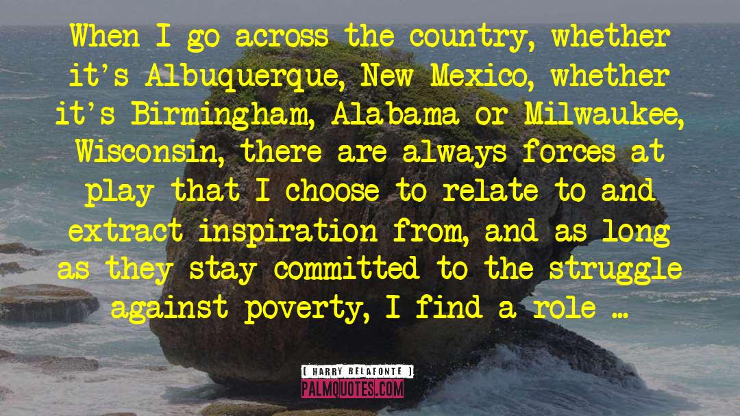 Albuquerque quotes by Harry Belafonte
