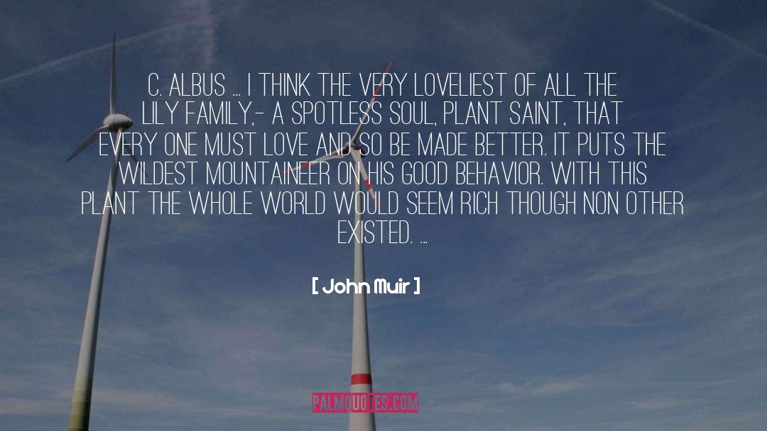 Albus quotes by John Muir