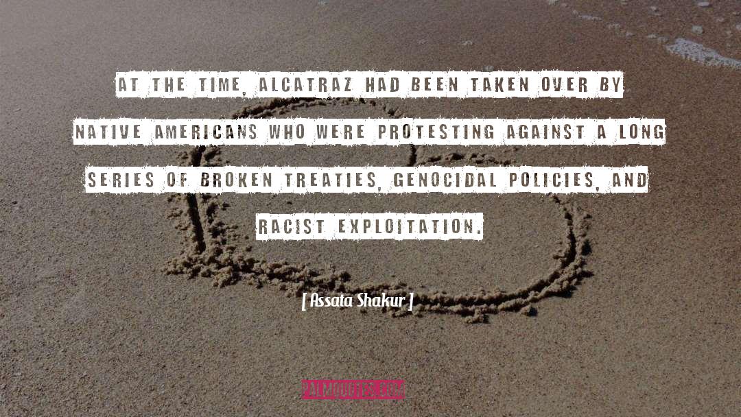 Alcatraz quotes by Assata Shakur