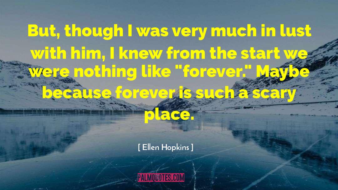 Alchemical Love quotes by Ellen Hopkins