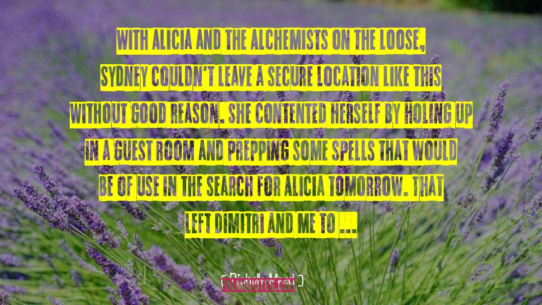 Alchemists Academy quotes by Richelle Mead