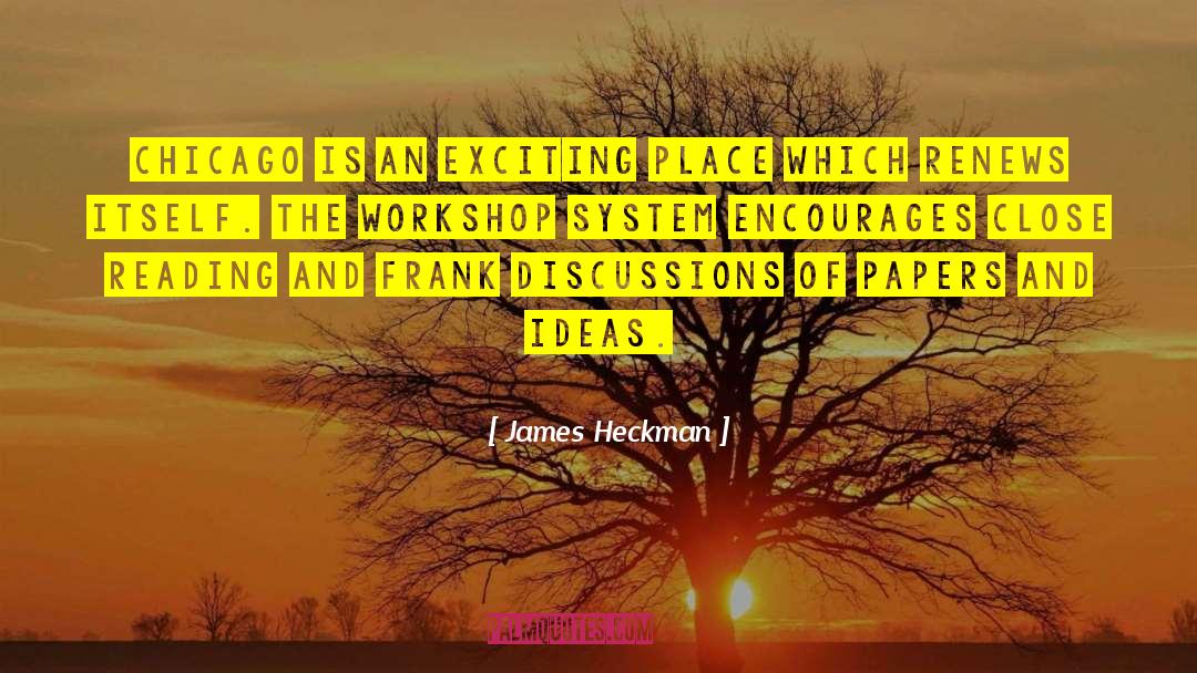 Alchemists Workshop quotes by James Heckman