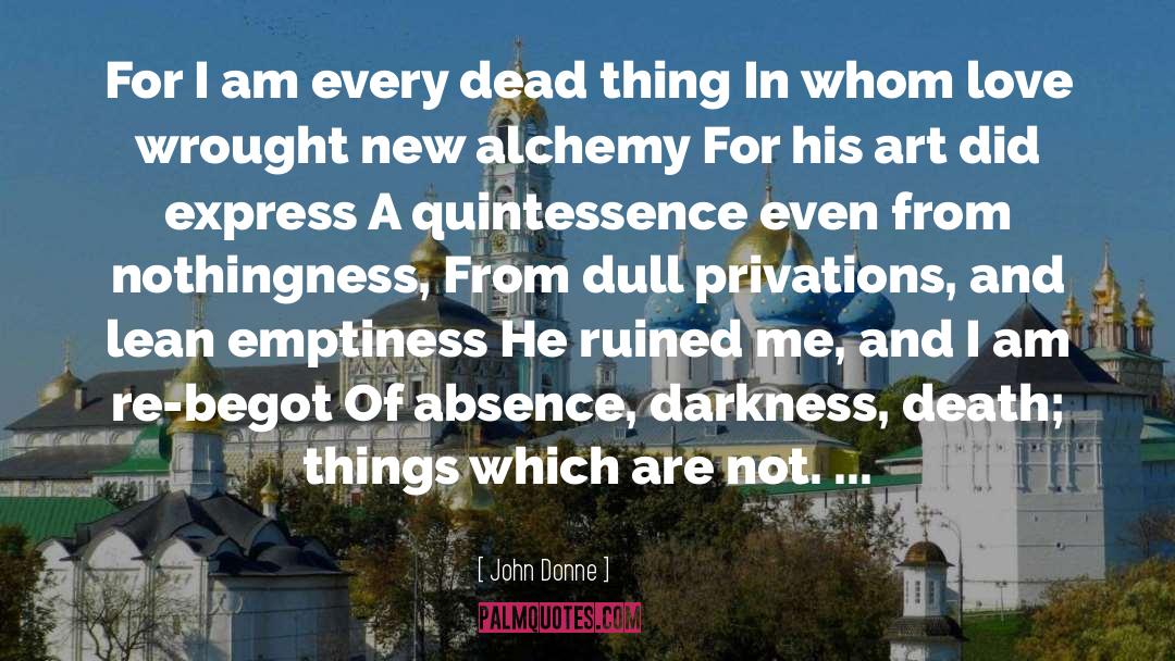 Alchemy quotes by John Donne