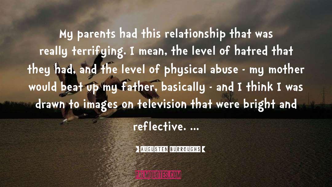 Alcoholic Parent quotes by Augusten Burroughs