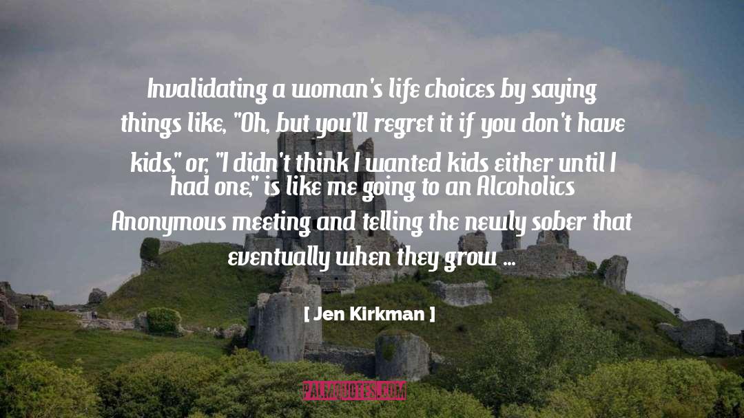 Alcoholics quotes by Jen Kirkman