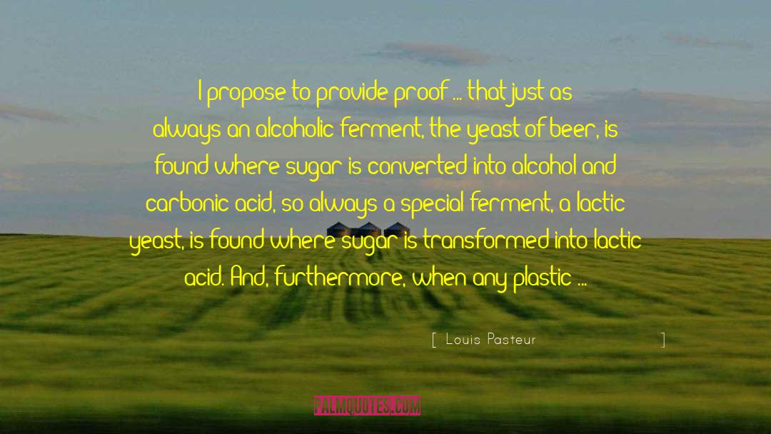 Alcoholics quotes by Louis Pasteur