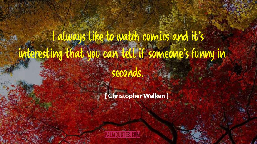 Alcoholism Funny quotes by Christopher Walken