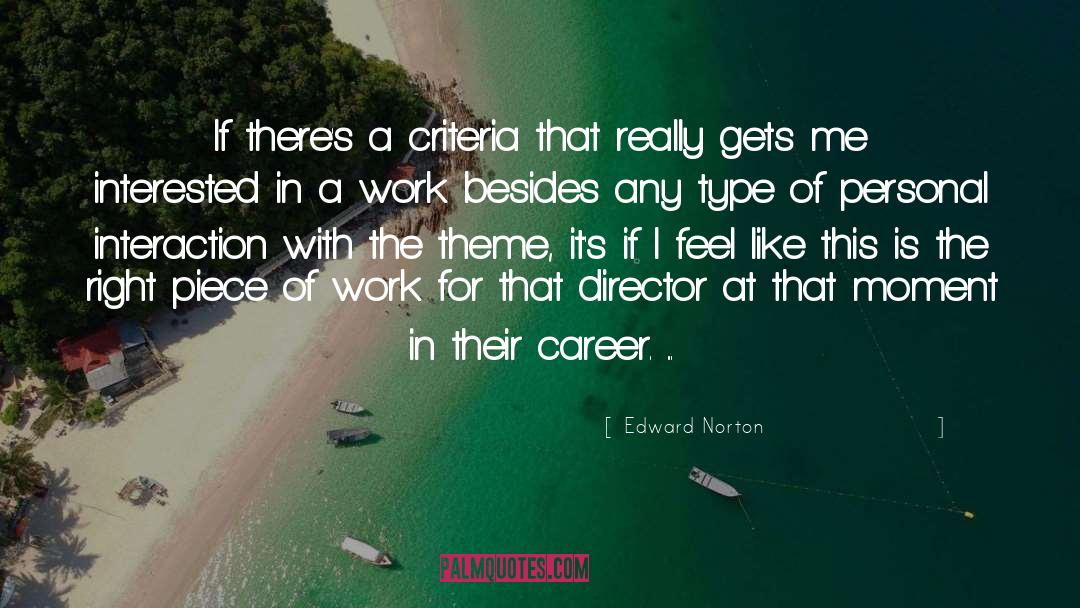 Alcon Careers quotes by Edward Norton