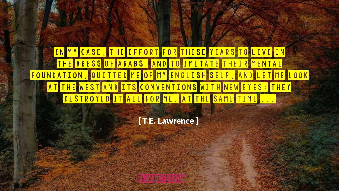 Alcuna In English quotes by T.E. Lawrence