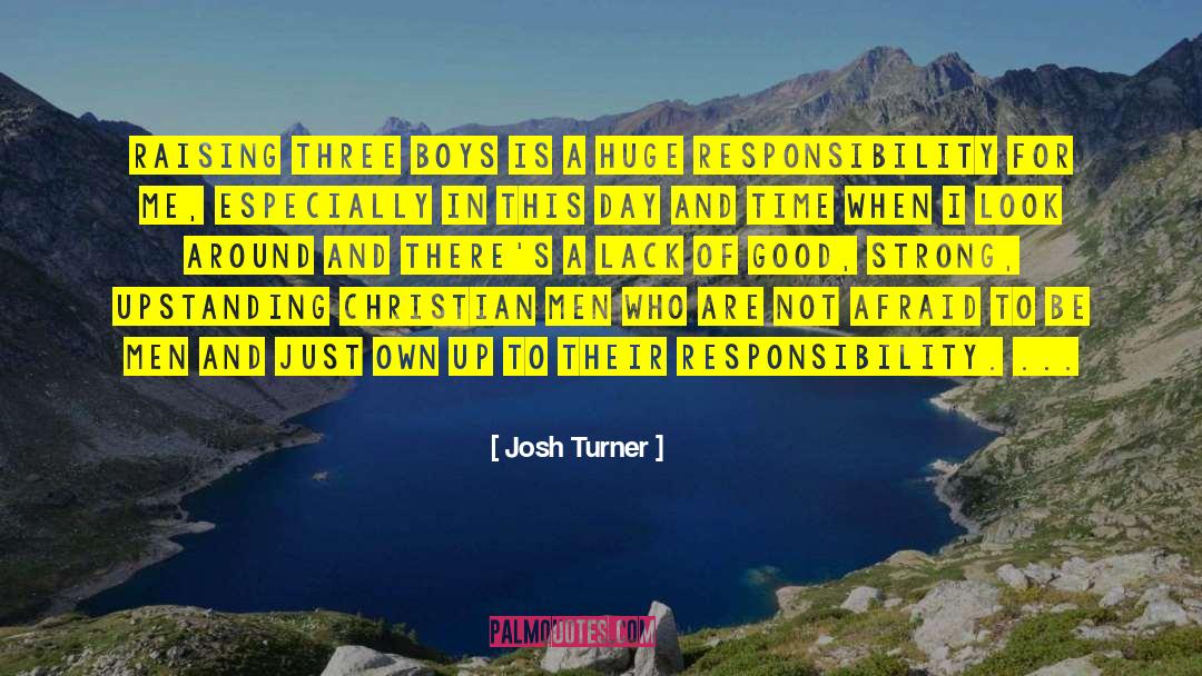 Alcurtis Turner quotes by Josh Turner