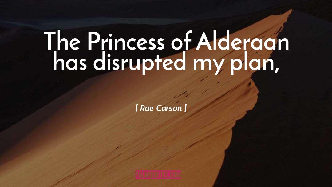 Alderaan quotes by Rae Carson