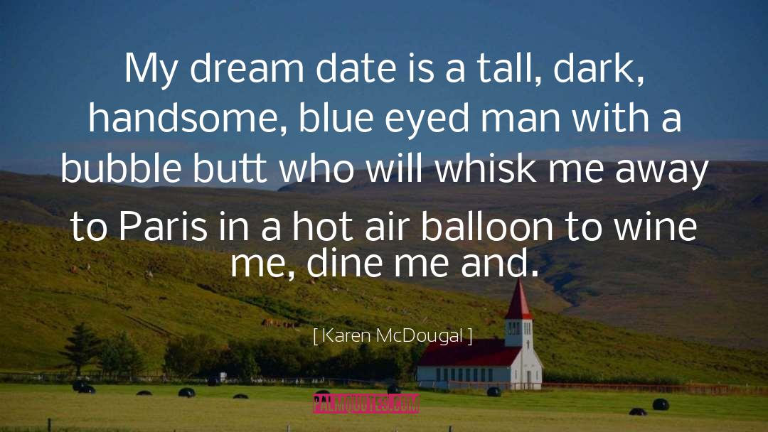 Aldub Most Awaited Date quotes by Karen McDougal